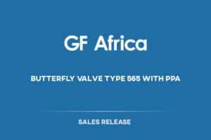 Sales release Butterfly Valve Type 565 with PPA